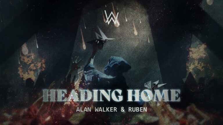Alan Walker &Amp; Ruben – Heading Home (Official Music Video)