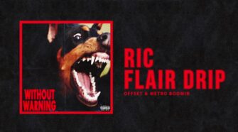 Offset &Amp; Metro Boomin  - &Quot;Ric Flair Drip&Quot; (Official Audio)