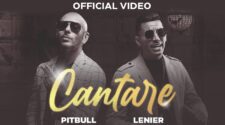 Pitbull Ft. Lenier - Cantare (Official Video)