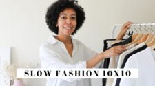 Slow Fashion 10X10 | 10 Items, 10 Outfits, Sustainable Fashion Capsule Wardrobe | Jessica Harumi