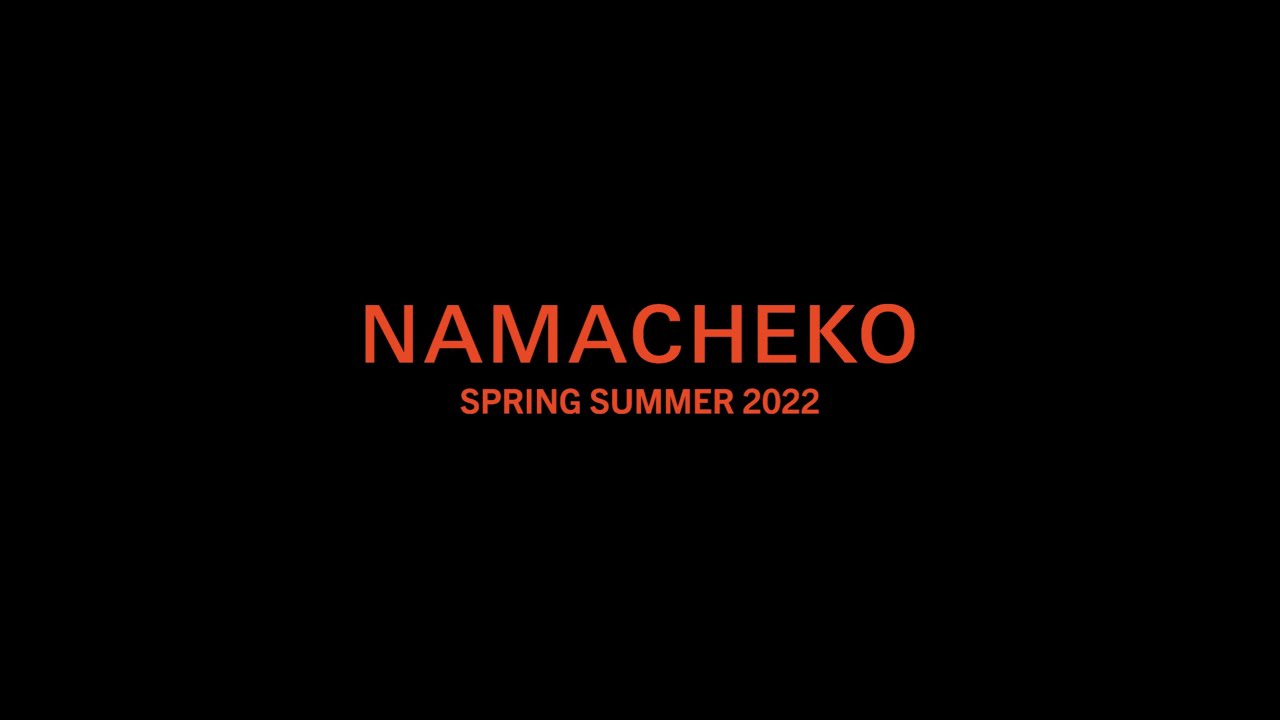 NAMACHEKO SS22