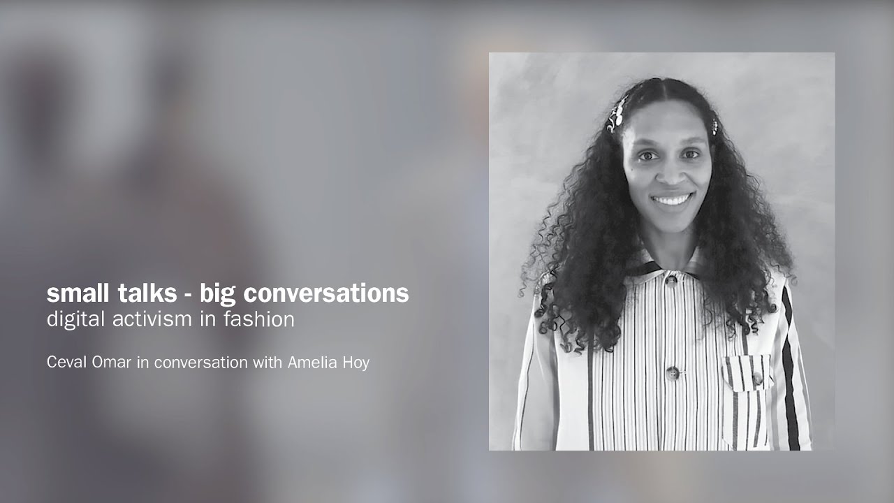 Small talks - big conversations: digital activism in fashion