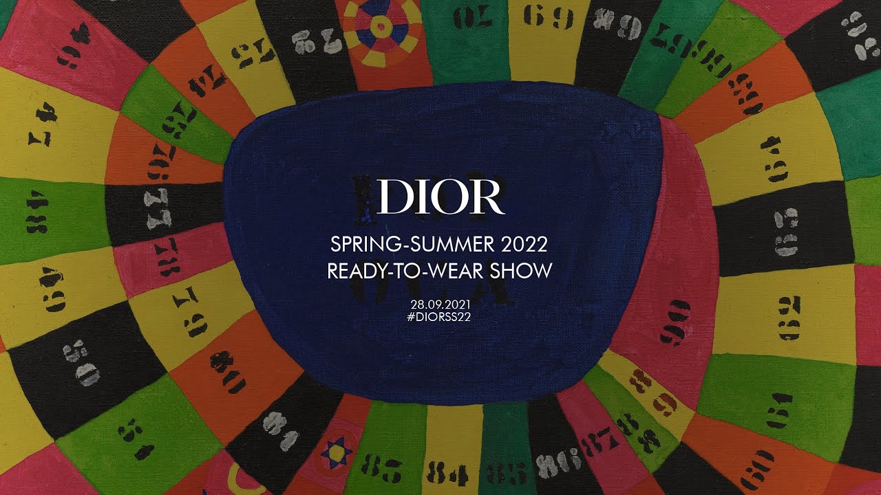 The Dior Spring-Summer 2022 Show