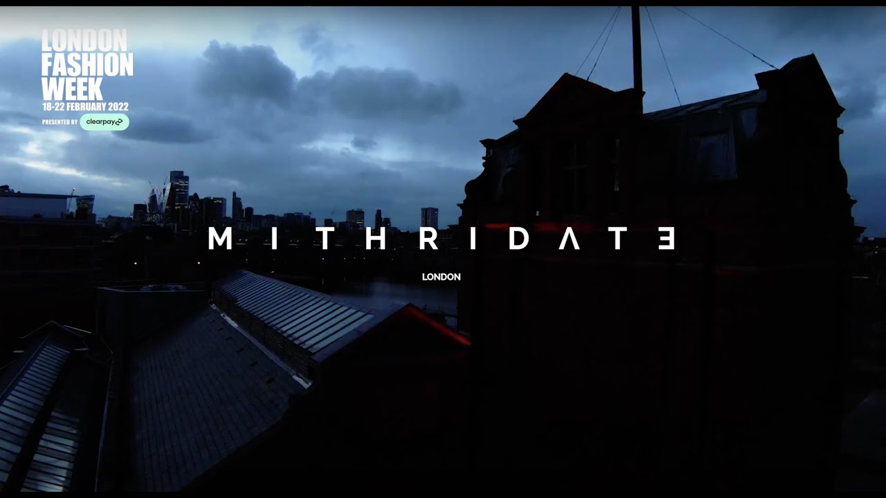 MITHRIDATE - AUTUMN WINTER 2022 RUNWAY SHOW