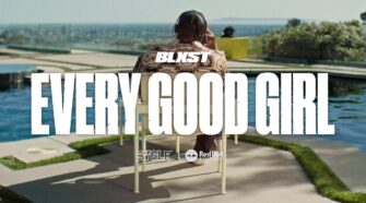 Blxst - Every Good Girl (Official Music Video)