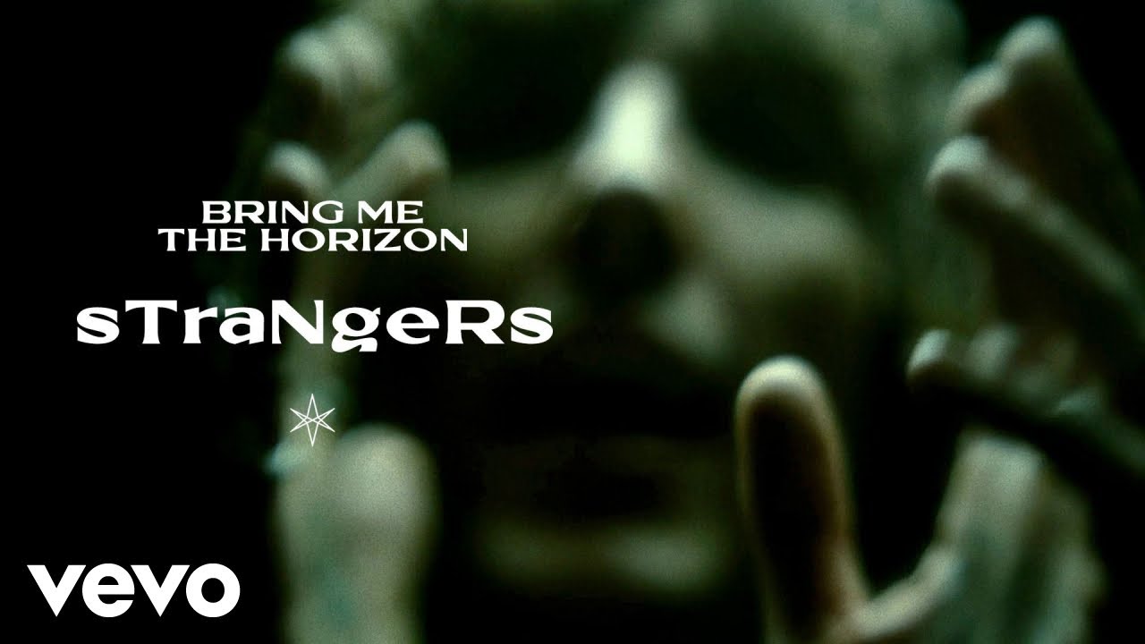 Bring Me The Horizon - sTraNgeRs (Official Video)
