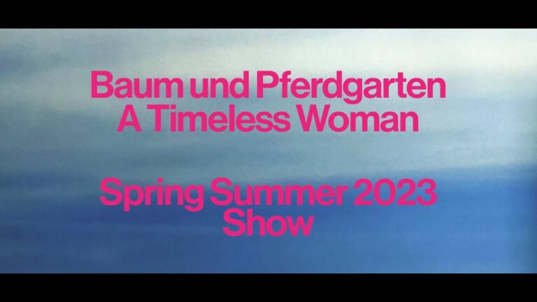 Baum Und Pferdgarten Ss23 Showcase | Copenhagen Fashion Week