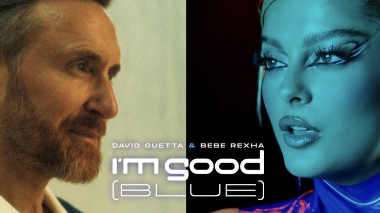 David Guetta &Amp; Bebe Rexha - I'M Good (Blue) [Official Music Video]