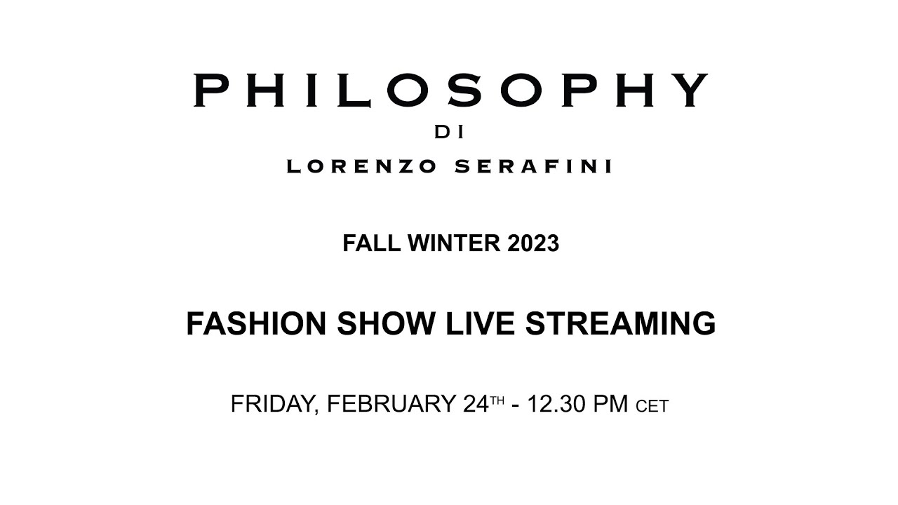Philosophy di Lorenzo Serafini Fall Winter 2023 Show