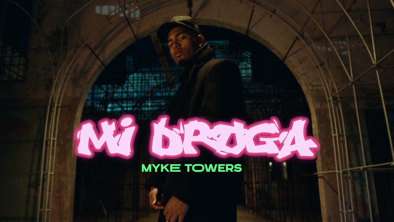 Myke Towers - Mi Droga (Video Oficial)