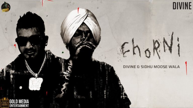 Chorni (Official Video) Sidhu Moose Wala | Divine | Navkaran Brar 4 Chorni (Official Video) Sidhu Moose Wala | Divine | Navkaran Brar