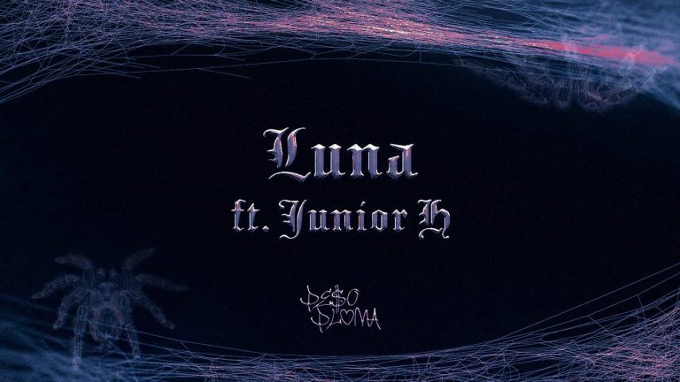 Luna (Lyric Video) - Peso Pluma, Junior H