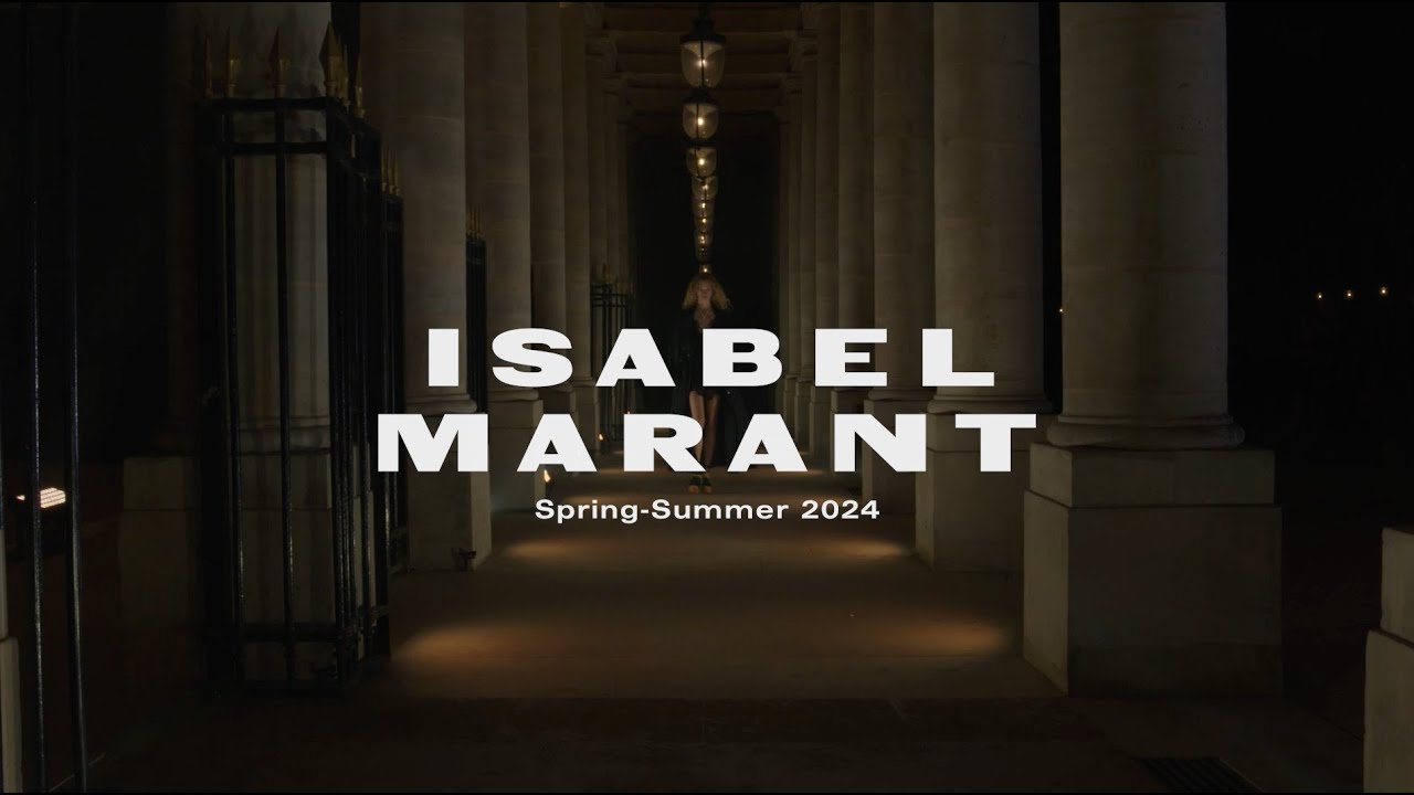 ISABEL MARANT | Spring-Summer 2024 Show