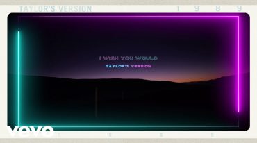 Taylor Swift - I Wish You Would (Taylor'S Version) (Lyric Video)