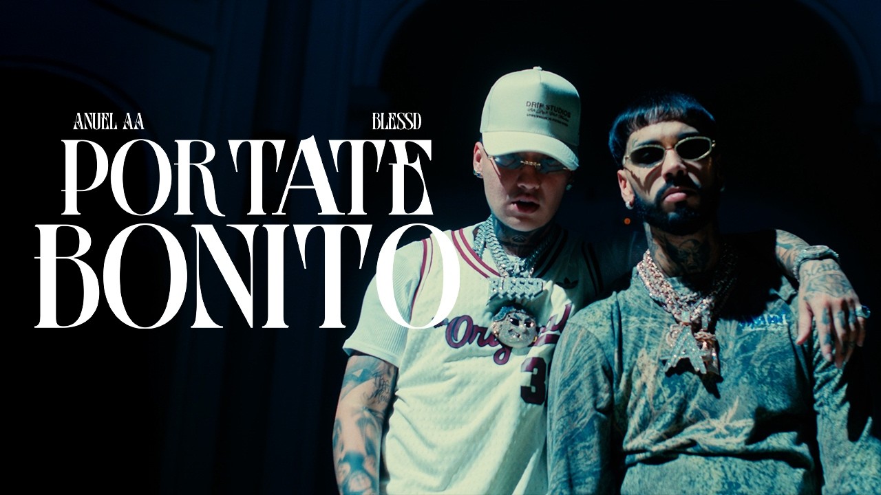 ANUEL AA ❌ BLESSD | PORTATE BONITO