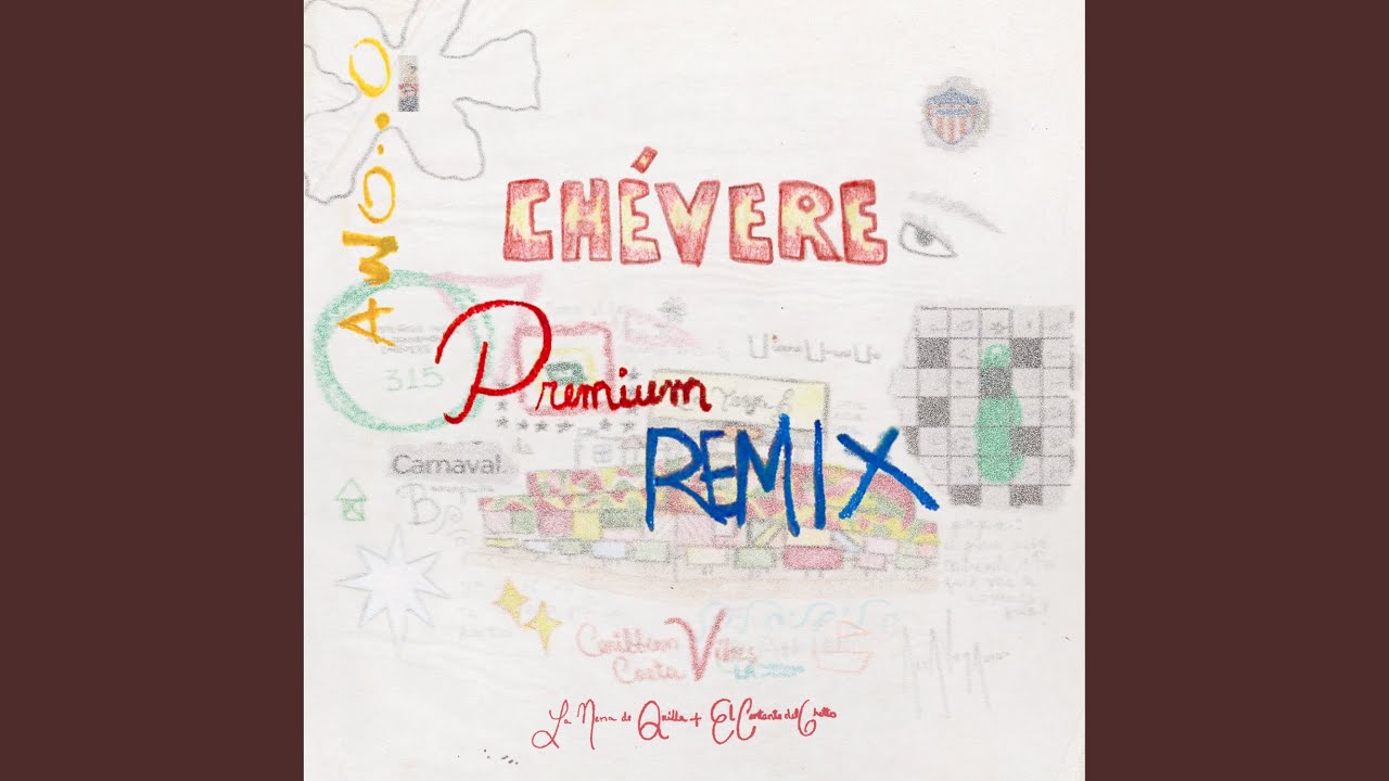 CHÉVERE (premium_remix)