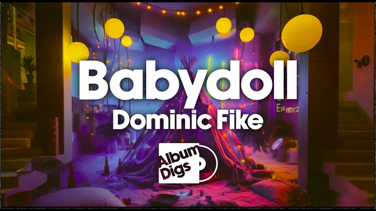 Dominic Fike - Babydoll (Visualizer Video)