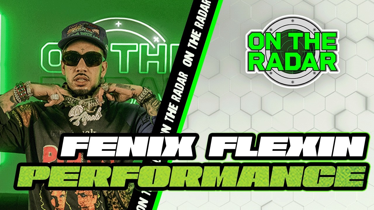 Fenix Flexin "RUBBERZ" | On The Radar Performance