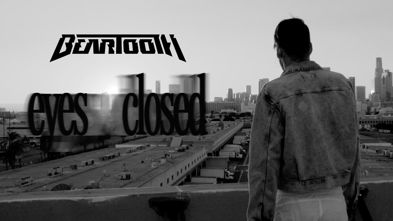Beartooth - Eyes Closed (Official Music Video)